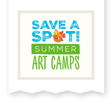 Save a Spot! Summer Art Camps